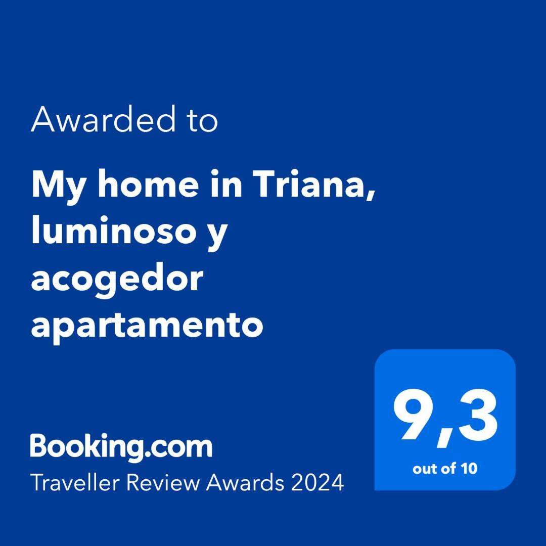 My Home In Triana, Luminoso Y Acogedor Apartamento Sevilla Dış mekan fotoğraf